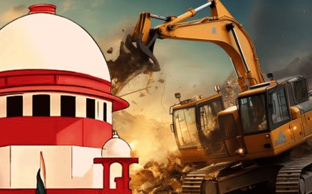 देशभर में बुलडोजर कार्रवाई पर सुप्रीम कोर्ट का चला हथौड़ा! सुप्रीम कोर्ट के आदेश के बिना नही होगी बुलडोजर कार्रवाई