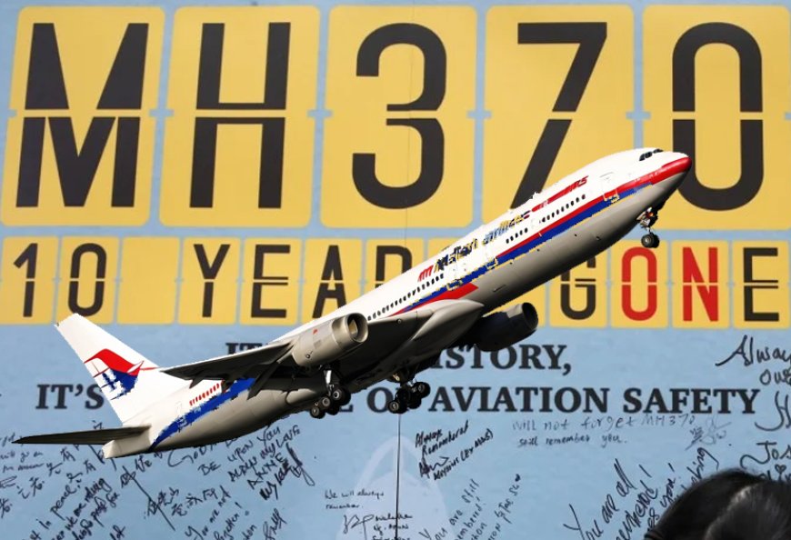 10 साल पहले 239 यात्रियों के साथ लापता हुआ Malaysia Airline MH370 का पता लगाएगी अमेरिकन कंपनी! 