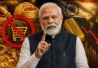 PM मोदी की दूसरी बड़ी अपील से मचा हड़कंप! आखिर क्यों बार-बार कह रहे हैं—‘जरूरत न हो तो सोना मत खरीदिए’?